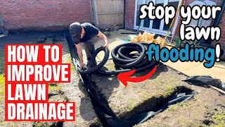 How to Improve LAWN DRAINAGE  Stop Your Lawn FLOODING [upl. by Weidman]