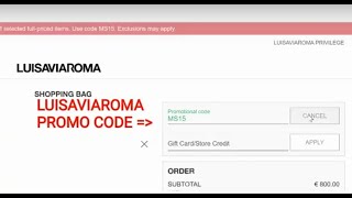 LUISAVIAROMA PROMO CODE [upl. by Thordia]