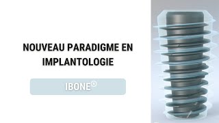 L implant dentaire iBone®  Préserver los [upl. by Anav511]