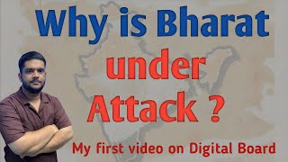 WHY IS BHARAT UNDER ATTACK  BHARATS ROLE IN GLOBAL NEW ORDER [upl. by Ramon]