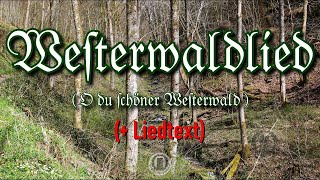 Westerwaldlied  Liedtext Westerwaldmarsch [upl. by Mines]