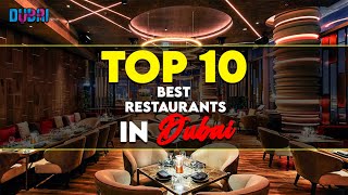 10 OF THE BEST RESTAURANTS IN DUBAI  2022 [upl. by February]