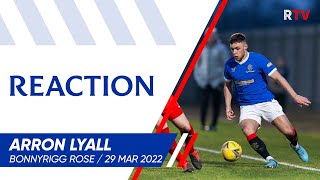 REACTION  Arron Lyall  29 Mar 2022 [upl. by Nnylhsa]