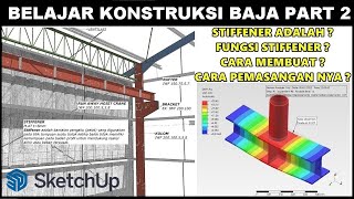 BELAJAR KONSTRUKSI BAJA PART 2  FUNGSI STIFFENER ADALAH DAN BAGAIMANA CARA MEMBUAT STIFFENER [upl. by Mensch]