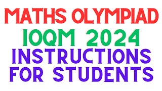 IOQM Maths Olympiad 2024  Instructions for Students [upl. by Eilahs]