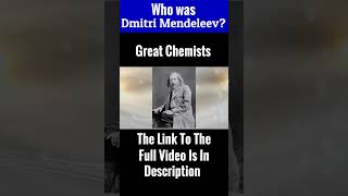 Who was Dmitri Mendeleev [upl. by Tia]