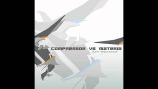 Compressor vs Materia  Dual Resonance [upl. by Elene]