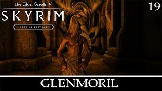 Skyrim Quest Mods Glenmoril SE  Part 19 [upl. by Arorua762]