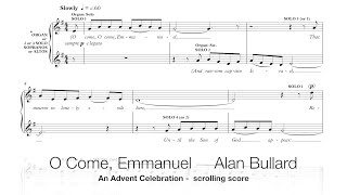 Alan Bullard O Come Emmanuel scrolling score [upl. by Rhu]