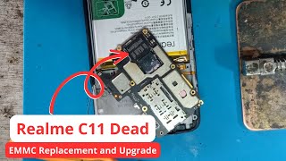 Realme C11 EMMC Replacement Upgrade [upl. by Pulsifer418]