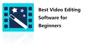 Best Video Editing Software for Beginners [upl. by Arndt]