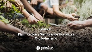 Planificación y Siembras de Hortalizas de OtoñoInvierno  Webinario [upl. by Airb]