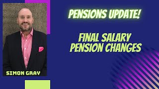 Changes to Final Salary Pension Schemes [upl. by Humberto]