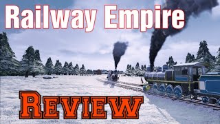 Railway Empire Complete Review [upl. by Esmeralda364]