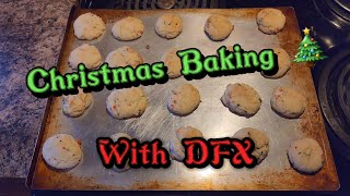 Christmas Baking with DFX 🎄🍪 [upl. by Ellenig645]