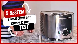 Die besten Eismaschine mit Kompressor Test 2022 [upl. by Purington551]