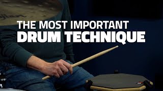 The Most Important Drum Technique In The World  Drum Lesson [upl. by Adranoel68]