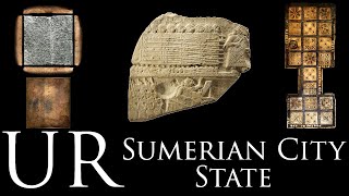 Ur  The Rise and Fall of the Ancient Sumerian City State [upl. by Ainitsirk]