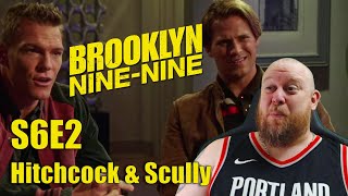 Brooklyn 99 6x2 Hitchcock and Scully REACTION  OOOHHH So THATS what happened to these guys fair [upl. by Krispin]