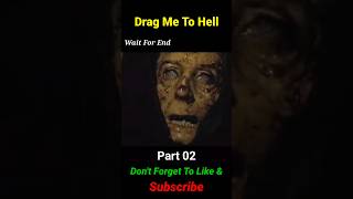 Drag Me To Hell Movie explained in Hindi Urdu Part 02youtubeshorts shorts [upl. by Dunkin]