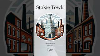 Stokie Towk  Potteries Dialect  Far shorts language [upl. by Pascoe]