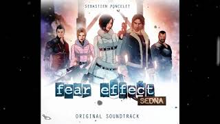 Fear Effect Sedna  Mythology and Surgery 10 OST [upl. by Zuzana]