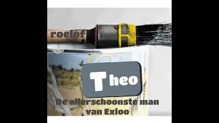 Roelof  Theo de allerschoonste man van Exloo [upl. by Lynnworth]