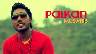 Musahib  Palkan  Official Video  Punjabi Song [upl. by Schnell87]