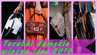 Modne torebki 👜 damskie wiosna lato 2019 [upl. by Ginsburg]