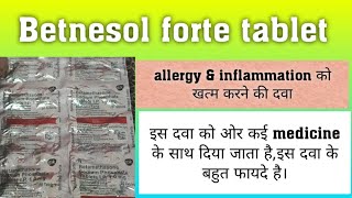 Betnesol forte tablet  usesworkside effectsdosesafety advise  पूरी जानकारी हिंदी में [upl. by Acyre854]