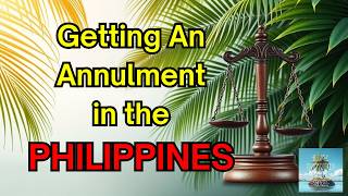 Annulment vs Divorce What’s the Difference in the Philippines [upl. by Mychal689]