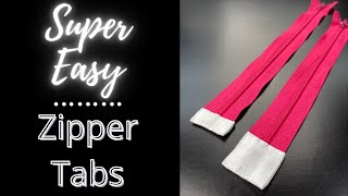 How to Sew Zipper End Tabs  Quick and Easy Method Fabric Tabs [upl. by Aretse770]