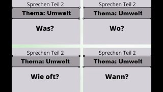 Thema Umwelt  Konu Çevre TELC DeutschAlmanca A2 PrüfungSınavSprechen Teil 2  Konuşma Bölüm 2 [upl. by Ardnaskela]