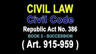 Audio Codal Civil Code  Philippines Part 4 Book 3 audiocodal succession law [upl. by Eiramik]