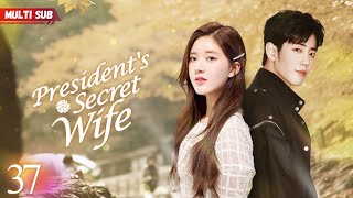 Presidents Secret Wife💕EP37  zhaolusi  Pregnant bride encountered CEO❤️‍🔥Destiny took a new turn [upl. by Philina]