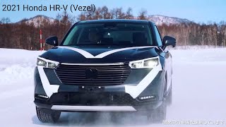 New 2021 Honda HRV Vezel  Hybrid Compact SUV Snow Test  Interior amp Exterior [upl. by Oates431]