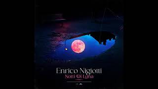 NOTTI DI LUNA  Enrico Nigiotti [upl. by Allegra330]