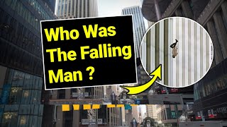 Who Was The Falling Man   Mystery Tv19  September 11 Twin Towers Collapse  world trade Centre [upl. by Ysle]