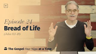 024 Bread of Life John 6149  Paul Tripp’s Weekly Gospel of John Bible Study [upl. by Cedar]