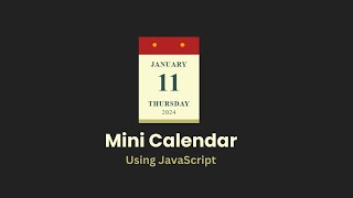 Mini Calendar In HTML CSS and JavaScript  JavaScript Calendar [upl. by Leggett]