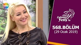 Zahide Yetişle 568 Bölüm  29 Ocak 2019 [upl. by Adnaerb954]