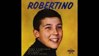 Robertino Loreti  Santa Lucia Lyrics [upl. by Llehsam]