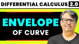 Differential Calculus  Envelope of Curve by GP Sir [upl. by Enneyehc]