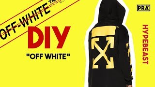 HOW TO MAKE OFFWHITE HOODIE  DIY OFFWHITE HOODIE PRA Lifestyle [upl. by Harli]