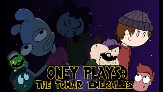 Oney Plays Animated The Tomar Emeralds [upl. by Carpenter597]