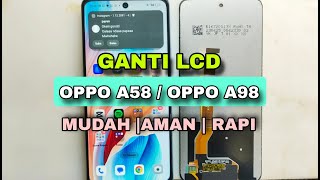 CARA GANTI LCD OPPO A58 OPPO A98 DENGAN MUDAH DAN AMAN  OPPO A58 REPLACEMENT LCD [upl. by Hadwin]