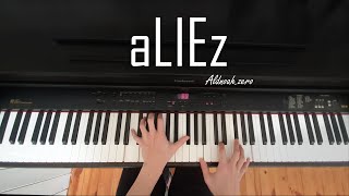 aLIEz  Aldnoahzero ED 2 Animenz Piano Arr [upl. by Anahsohs]