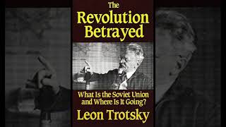 Trotsky Ch 511 of The Revolution Betrayed quotSoviet Thermidorquot Stalinism USSR Bonapartism etc [upl. by Adian]