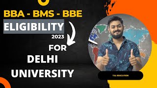 DU eligibility criteria for BBA BMS BBE admission 2023 watch this video before targeting DU for BBA [upl. by April]