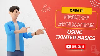 Session 201  Create desktop app using tkinter basics  Python  AIML [upl. by Ojytteb]